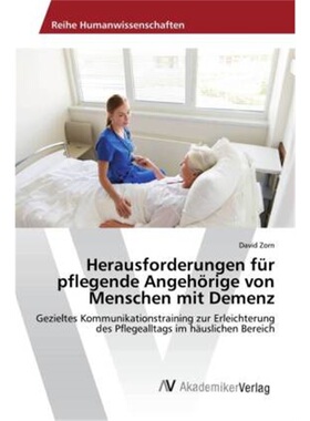 预订【德语】Herausforderungen fur pflegende Angehorige von Menschen mit Demenz[9783330519428]