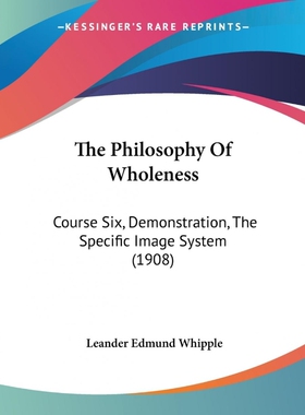 按需印刷不退不换The Philosophy Of Wholeness[9781104663360]