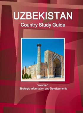 按需印刷Uzbekistan Country Study Guide Volume 1 Strategic Information and Developments[9781433058042]