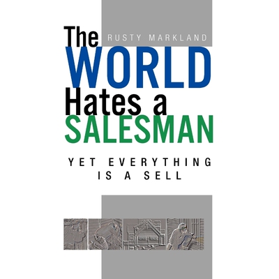按需印刷The World Hates a Salesman[9781462866045]