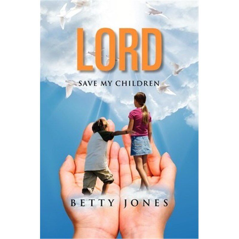 按需印刷不退不换Lord Save My Children[9781465349774]
