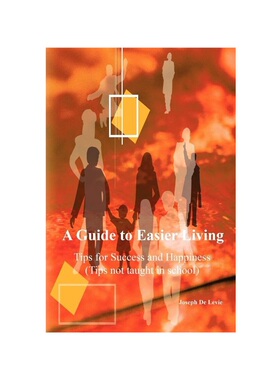 按需印刷不退不换A Guide to Easier Living (tips not taught in school)[9781411671003]