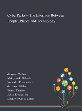按需印刷CyberParks - The Interface Between People, Places and Technology[9781013271373]