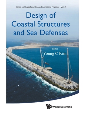 按需印刷Design of Coastal Structures and Sea Defenses[9789814611008]
