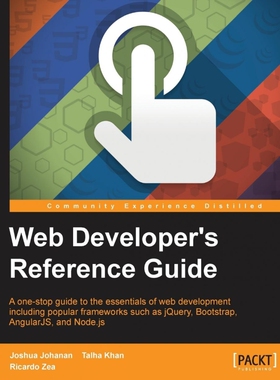 按需印刷不退不换Web Developers Reference Guide[9781783552139]