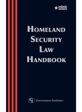 按需印刷不退不换Homeland Security Law Handbook[9780865879621]