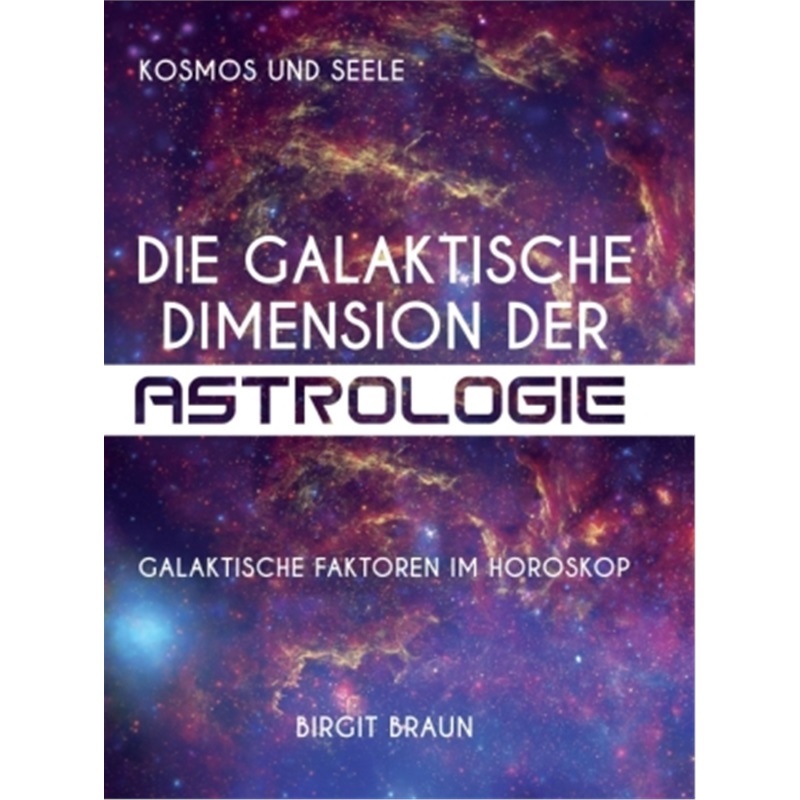 预订【德语】Die galaktische Dimension der Astrologie[9783347149106]