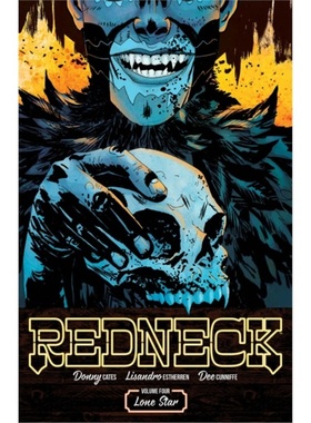 预订Redneck Volume 4: Lone Star[9781534313675]