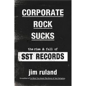 预订Corporate Rock Sucks:The Rise and Fall of SST