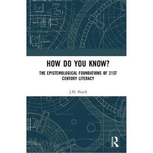 Foundations Century 21st 9781138098060 You Know? 按需印刷How The Literacy Epistemological