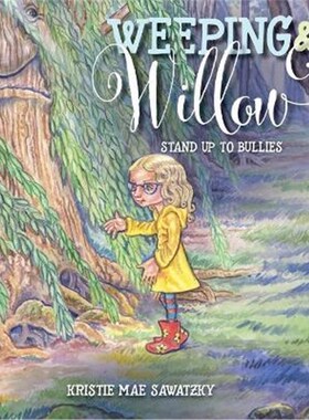 预订不退不换预订Weeping & Willow:Stand Up to Bullies
