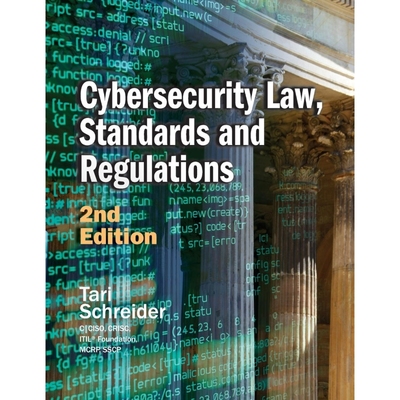 按需印刷Cybersecurity Law, Standards and Regulations[9781944480561]