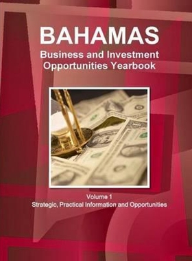 按需印刷 Bahamas Business and Investment Opportunities Yearb