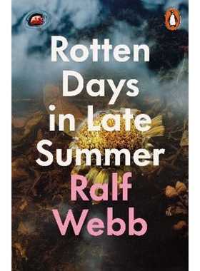 预订Rotten Days in Late Summer