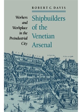 预订Shipbuilders of the Venetian Arsenal[9780801886256]