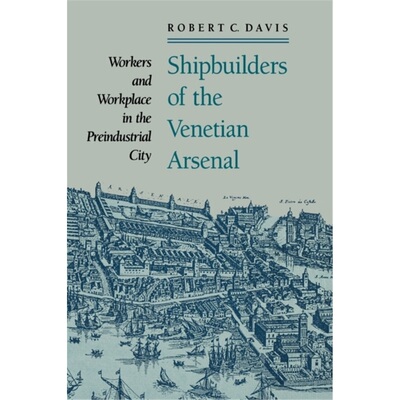 预订不退不换Shipbuilders of the Venetian Arsenal[9780801886256]