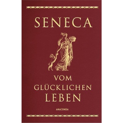 预订【德语】Seneca, Vom glücklichen Leben: