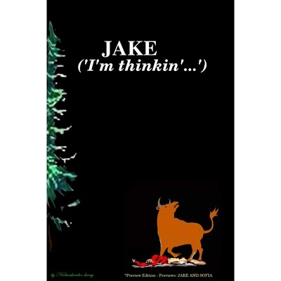 按需印刷JAKE   ('I'm thinkin'...')     *Soft cover preview edition[9780578009391]