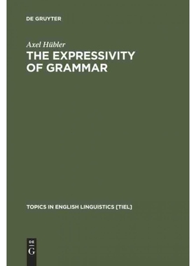 按需印刷DEG The Expressivity of Grammar[9783110157802]