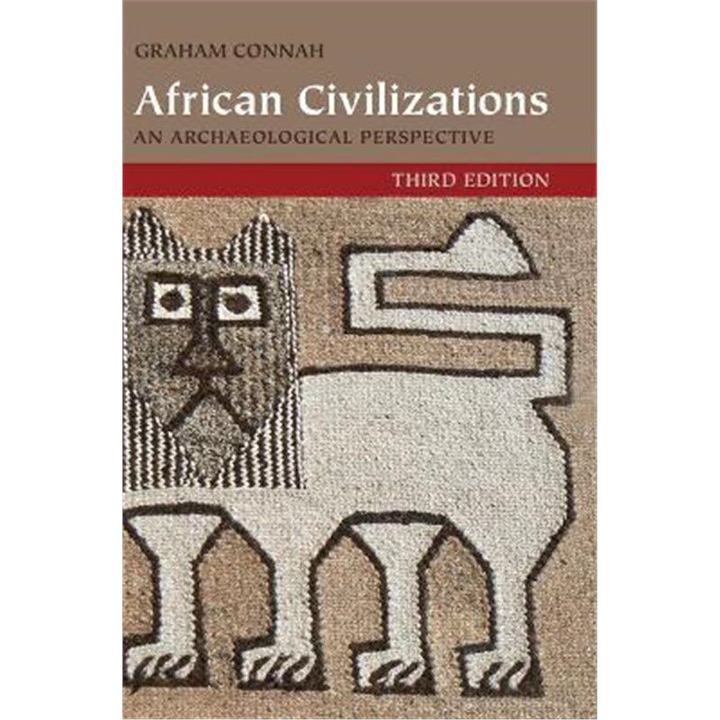 按需印刷不退不换African Civilizations:An Archaeological Perspective[9781107011878]