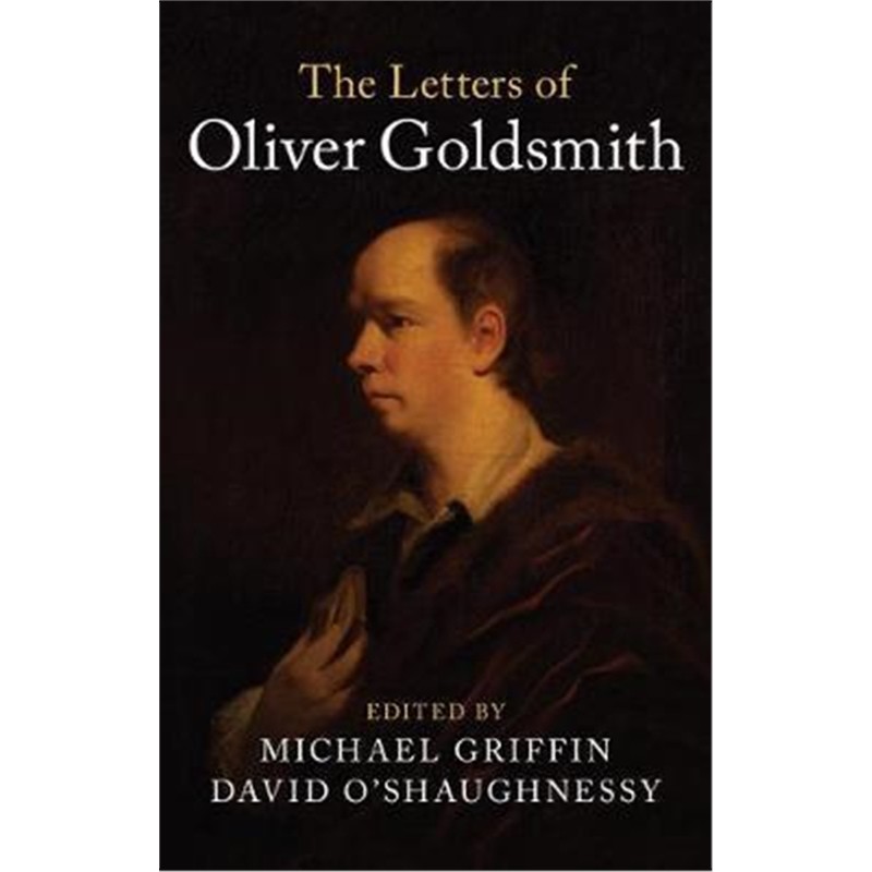 预订the letters of oliver goldsmith