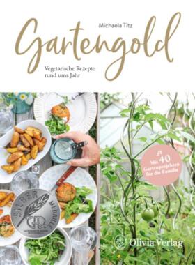 预订【德语】 Gartengold:Vegetarische Rezepte rund ums Jahr