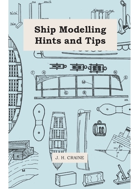 按需印刷Ship Modelling Hints and Tips[9781446518908]
