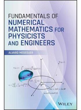 按需印刷不退不换Fundamentals of Numerical Mathematics for Physicists and Engineers[9781119425670]