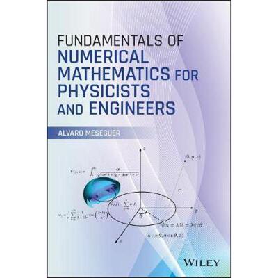 按需印刷不退不换Fundamentals of Numerical Mathematics for Physicists and Engineers[9781119425670]