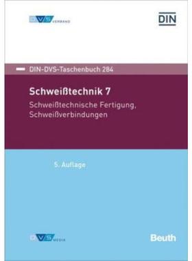 预订【德语】 DIN/DVS-Taschenbuch 284:Schwei?technik 7: Schwei?technische Fertigung, Schwei?
