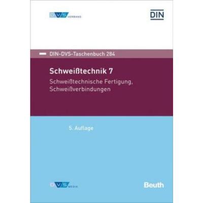 预订【德语】 DIN/DVS-Taschenbuch 284:Schwei?technik 7: Schwei?technische Fertigung, Schwei?