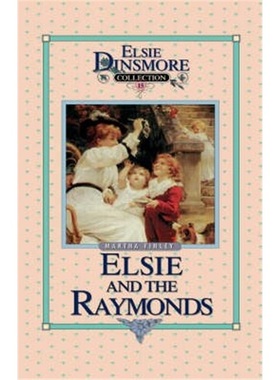 按需印刷Elsie and the Raymonds, Book 15[9781589602779]