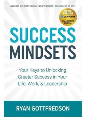 预订Success Mindsets:Your Keys to Unlocking Greater Success in Your Life, Work, & Leadership