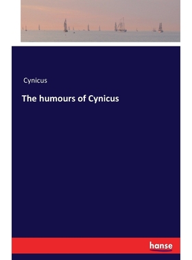 按需印刷The humours of Cynicus[9783741195709]