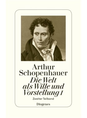 预订【德语】Die Welt als Wille und Vorstellung. Tl.1/2:Zweiter Teilband