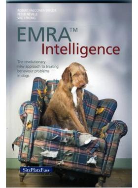 预订EMRAA Intelligence:The revolutionary new approach to treating behavior problems in dogs