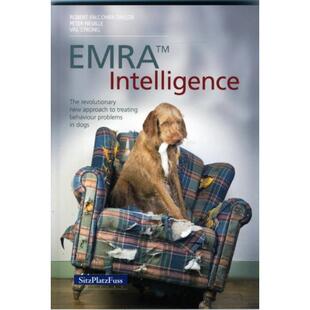 预订EMRAA Intelligence:The revolutionary new approach to treating behavior problems in dogs