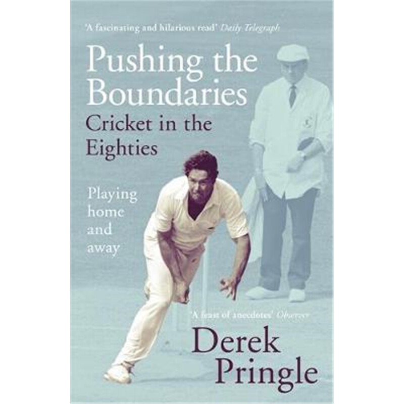 预订pushing the boundaries: cricket in the eighties:the perfect