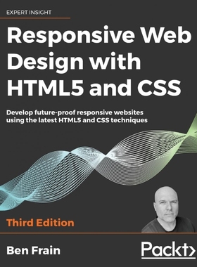 按需印刷Responsive Web Design with HTML5 and CSS, Third Edition[9781839211560]