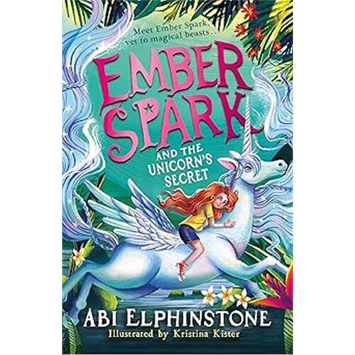 现货Ember Spark and the Unicorn's Secret: Volume 3[9781398537989]上海外文