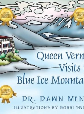 按需印刷Queen Vernita Visits the Blue Ice Mountains[9781950818457]
