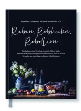 预订【德语】 Reben, Rebhuhn, Rebellion:Ein kulinarischer Streifzug durch die Pfälzer K