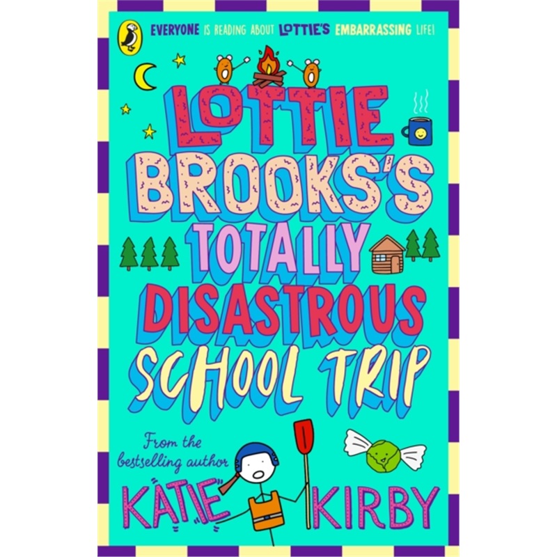 Totally Disastrous School-Trip of Lottie Brooks  洛蒂·布鲁克斯