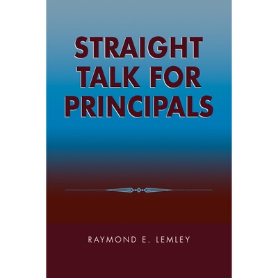 按需印刷不退不换Straight Talk for Principals[9780810846159]
