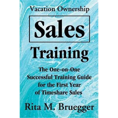 按需印刷不退不换 按需印刷 Vacation Ownership Sales Training:The One-