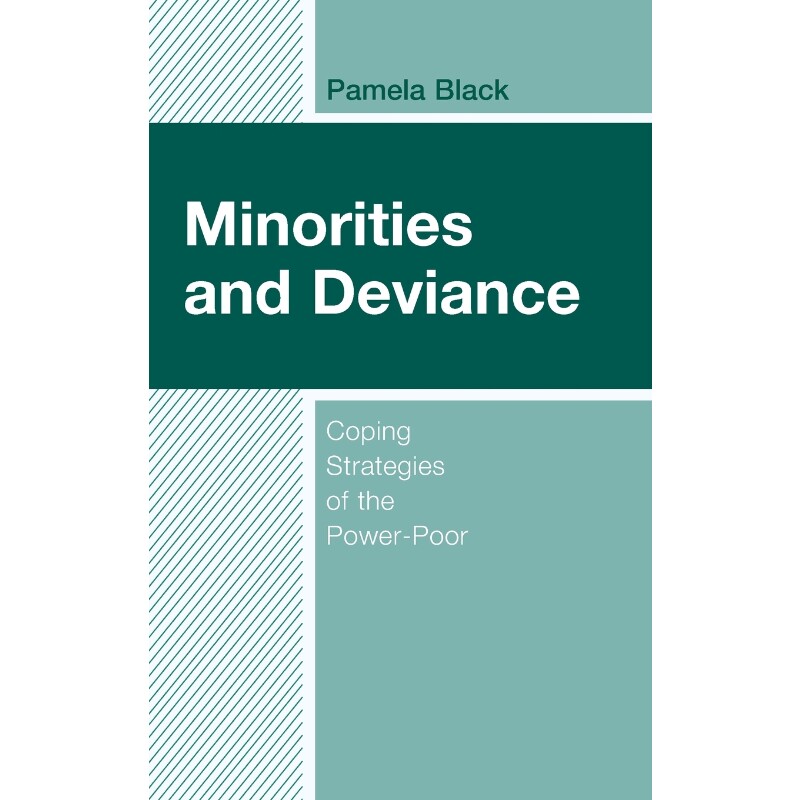 按需印刷不退不换Minorities and Deviance[9781498546300]