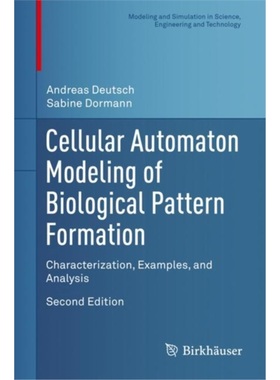预订Cellular Automaton Modeling of Biological Pattern Formation[9781489979780]