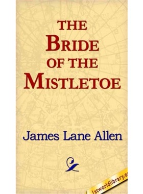 预订The Bride of the Mistletoe