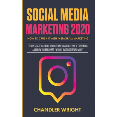 按需印刷不退不换Social Media Marketing 2020[9781087851457]