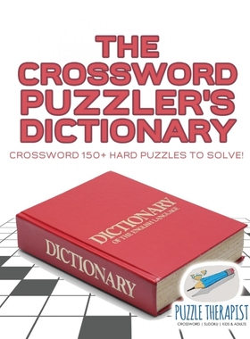 按需印刷The Crossword Puzzler's Dictionary | Crossword 150+ Hard Puzzles to Solve![9781541943346]